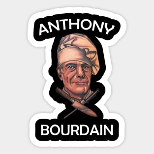 Chef Anthony Bourdain Sticker